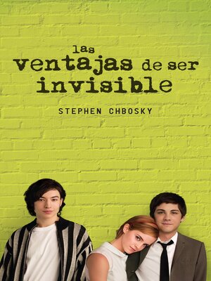 cover image of Las ventajas de ser invisible